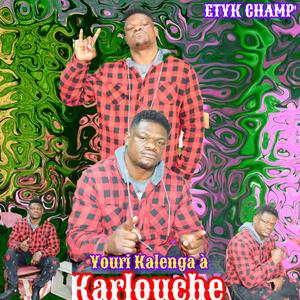 Youri Kalenga Karlouche (Explicit)