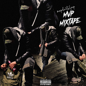 MVP MIXTAPE (Explicit)