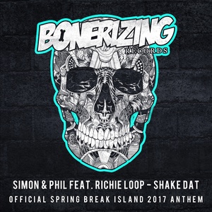 Shake Dat(Official Spring Break Island 2017 Anthem) (Official Spring Break Island 2017 Anthem)