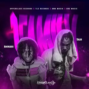1 Family (feat. Backlexx) (Explicit)