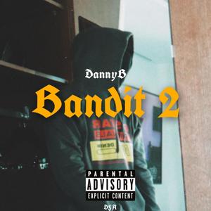 Bandit 2 (Explicit)