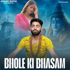 Bhole Ki Bhasam