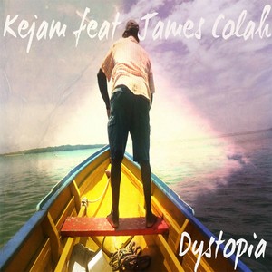 Dystopia (feat. James Colah)