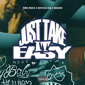 Just Take It Easy (Explicit)