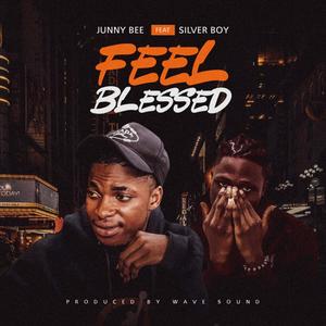 Feel Blessed (feat. Silver Boy)