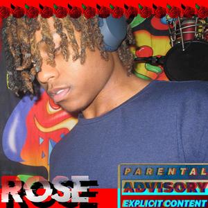 Rose (Explicit)