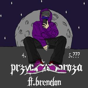 przypięta obroża (feat. brendon) (Explicit)
