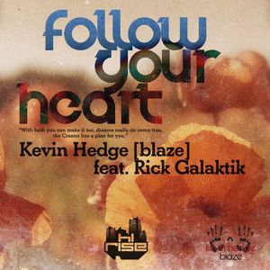 Follow Your Heart (Heart Mix)