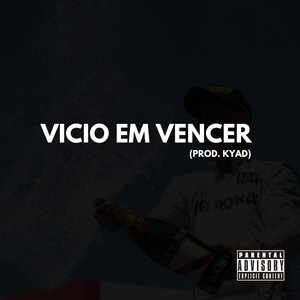 Vicio em vencer (Explicit)