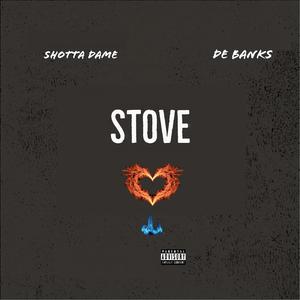 Stove (feat. DE BANKS) [Explicit]