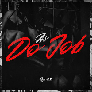 AS DO JOB (Explicit)