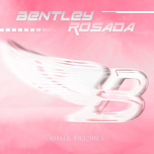 Bentley Rosada