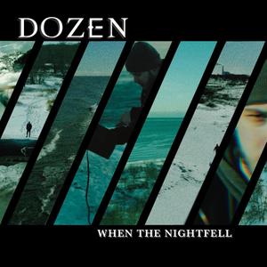 WHEN THE NIGHTFELL (Explicit)