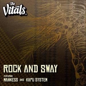 Rock and Sway (feat. Mahkess u0026 Kapu System)