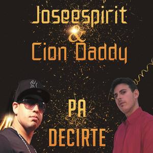 Pa decirte (Explicit)