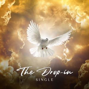 The Drop-in (Explicit)