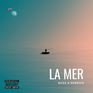 LA MER (Explicit)