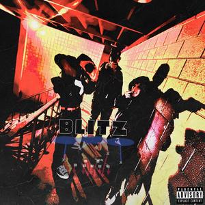 BLITZ (feat. uno$re!gn & YungMeekz) [Explicit]