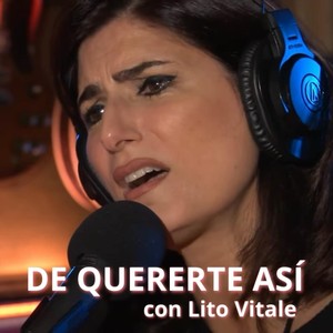 De Quererte Así (feat. Lito Vitale)