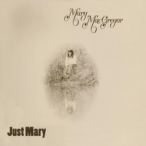 Mary MacGregor - The Lady I Am
