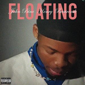 FLOATING (feat. Hxnry & Beatronik) (Explicit)