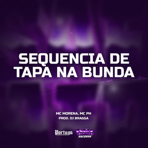 Sequencia De Tapa Na Bunda (Explicit)