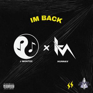 I'M BACK (feat. HunnaV) (Explicit)