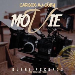 Movie (feat. AJ & Güey)