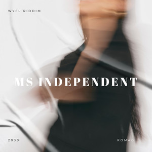 Ms.independent | Wyfl