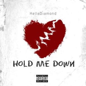 Hold me down (Explicit)