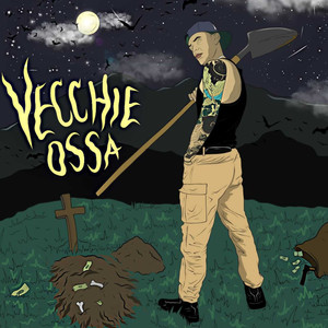 Vecchie ossa (Explicit)