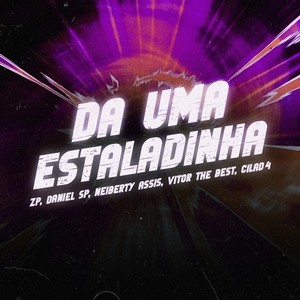 DA UMA ESTALADINHA (Explicit)