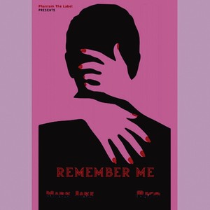 Remember Me (feat. Rico) [Explicit]