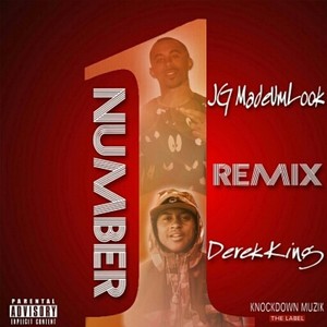 Number 1 (feat. Derek King) (Remix) - Single [Explicit]