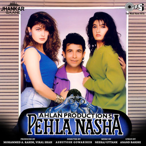 Pehla Nasha (Jhankar; Original Motion Picture Soundtrack)