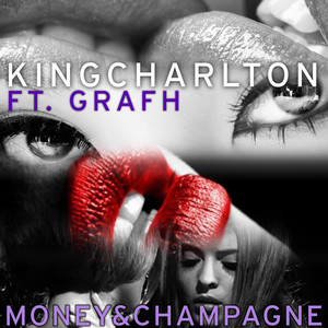 Money & Champagne(feat. Grafh)