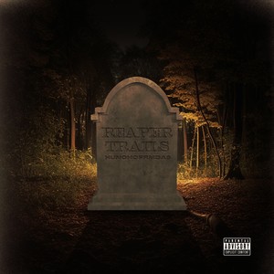 Reaper Trails (Explicit)