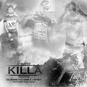 Killa (feat. OG Rome, C-One & Jspirit)