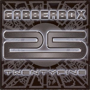 The Gabberbox, Vol. 25 (Explicit)