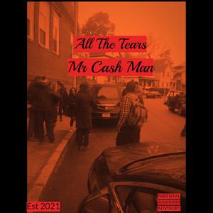 All The Tears (feat. Streat) [Explicit]