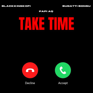 Take Time (Explicit)