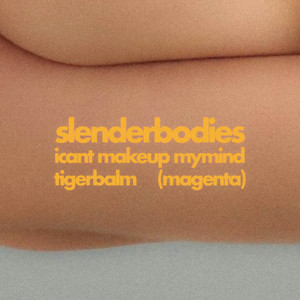 i can't make up my mind / tiger balm (magenta) [Explicit]