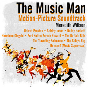 The Music Man (Motion-Picture Soundtrack)