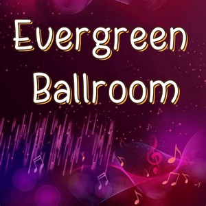 Evergreen Ballroom