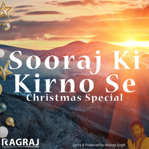 Sooraj Ki Kirno Se Christmas Special (Male)