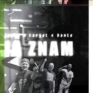 Ja znam (feat. Target & Dante) (Explicit)