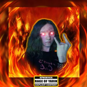 RAGE OF YARIK (Explicit)