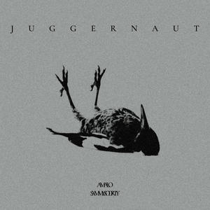 JUGGERNAUT (feat. SXMMYSODIRTY) [Explicit]