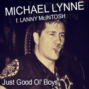 Just Good Ol' Boys (feat. Lanny McIntosh)