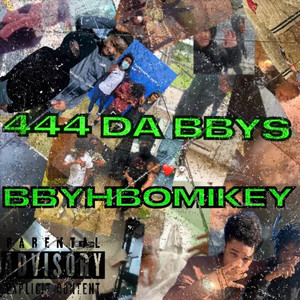 444 DA BBYS (Explicit)